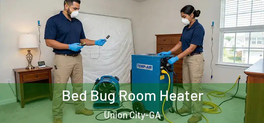 Bed Bug Room Heater Union City-GA