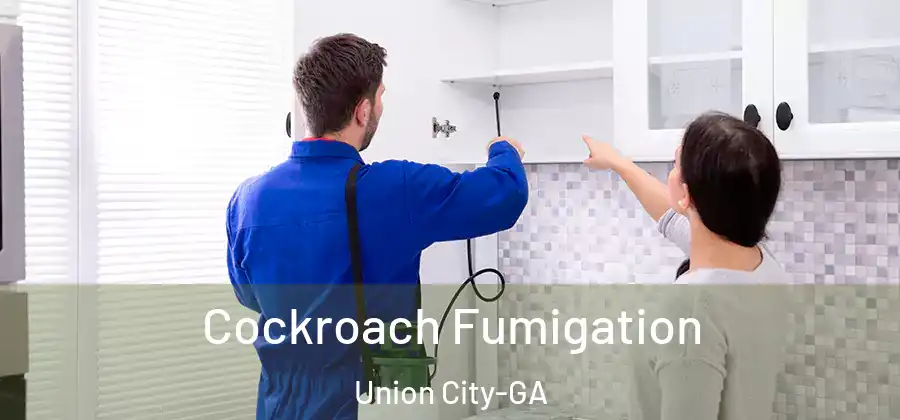 Cockroach Fumigation Union City-GA