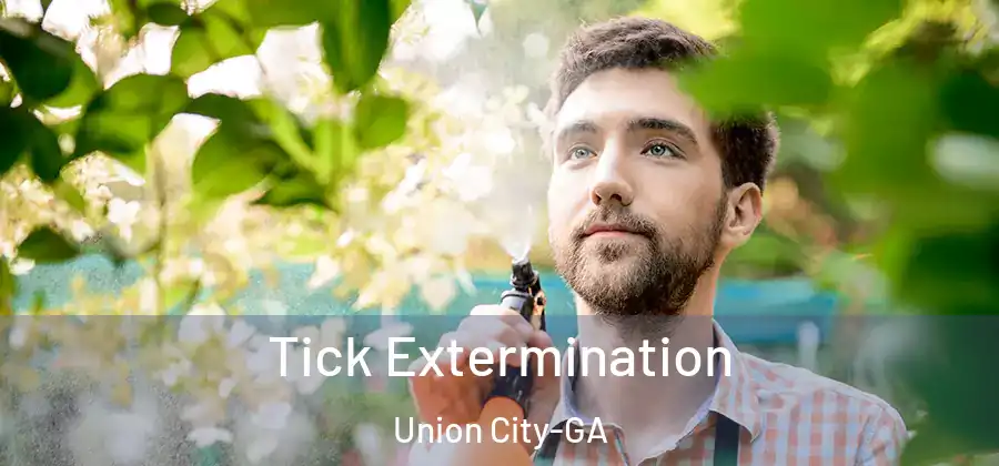 Tick Extermination Union City-GA